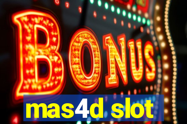 mas4d slot