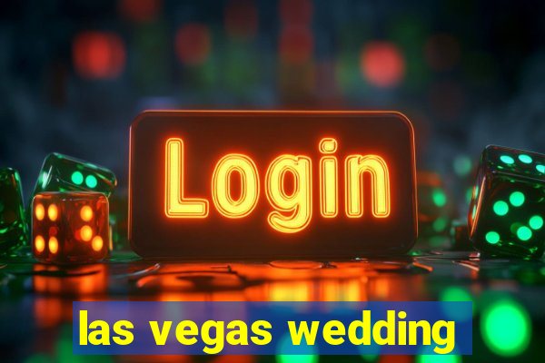 las vegas wedding