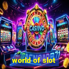 world of slot