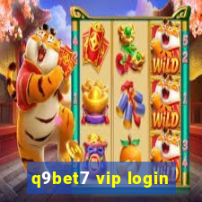 q9bet7 vip login