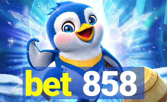 bet 858