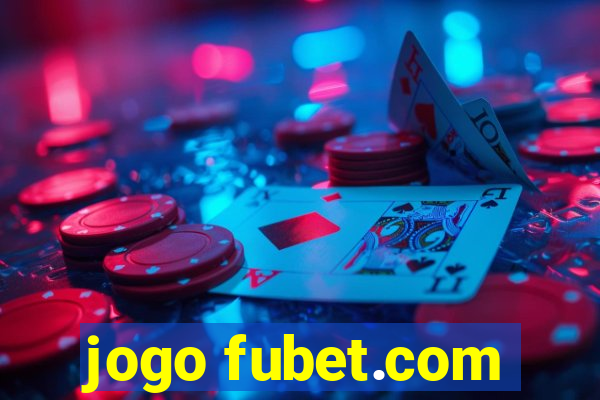 jogo fubet.com