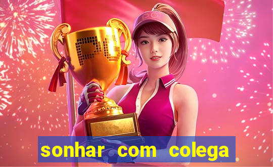 sonhar com colega de trabalho jogo do bicho