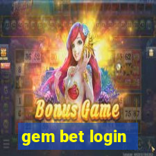 gem bet login