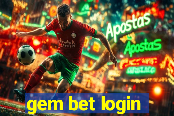 gem bet login