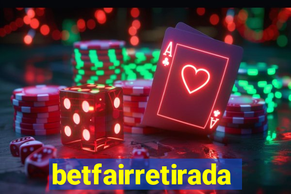 betfairretirada