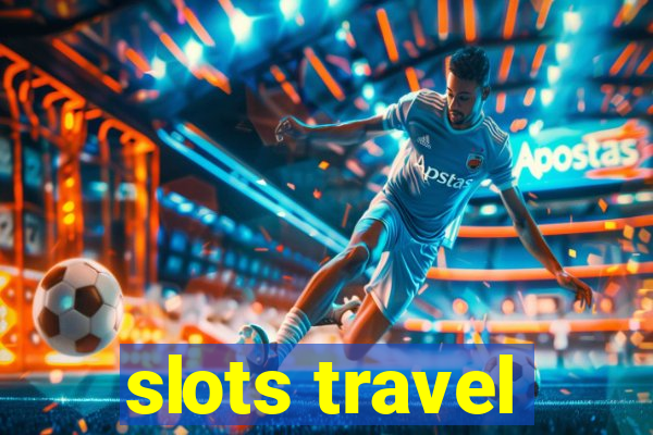 slots travel