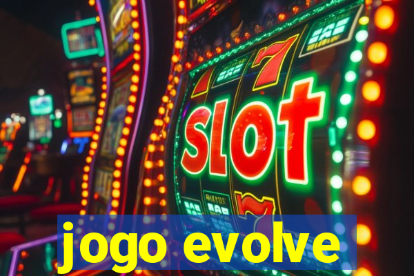 jogo evolve