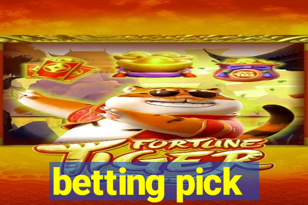 betting pick