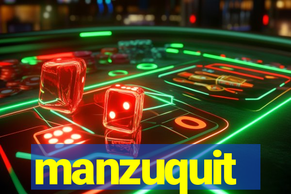 manzuquit