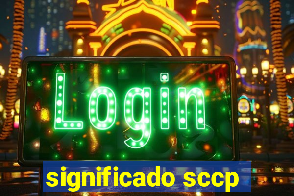 significado sccp