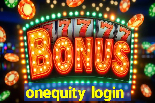 onequity login