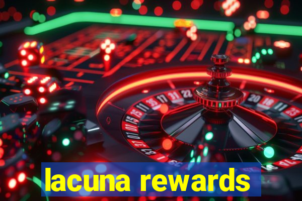 lacuna rewards