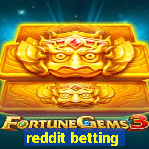 reddit betting