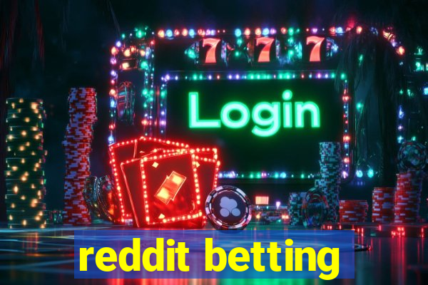 reddit betting