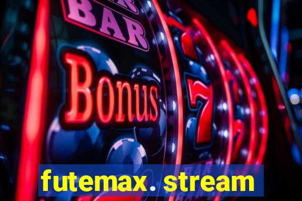 futemax. stream