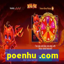 poenhu .com