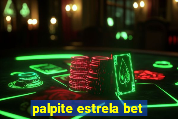 palpite estrela bet