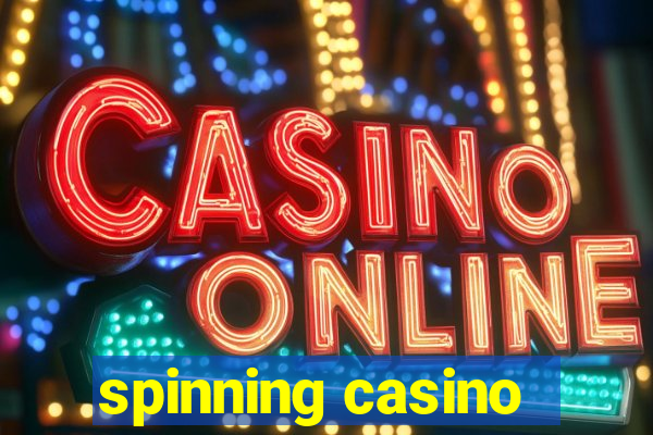 spinning casino