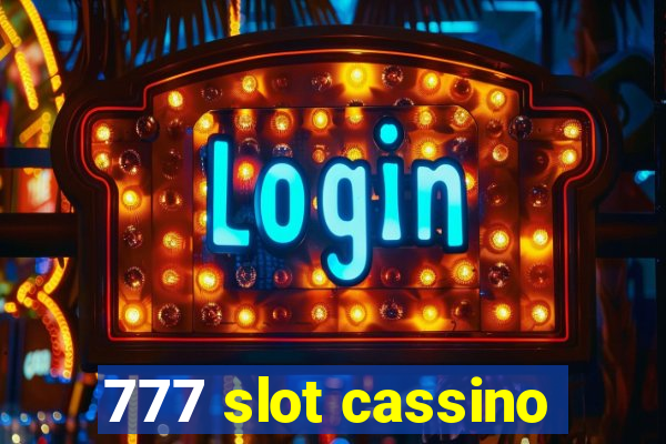 777 slot cassino