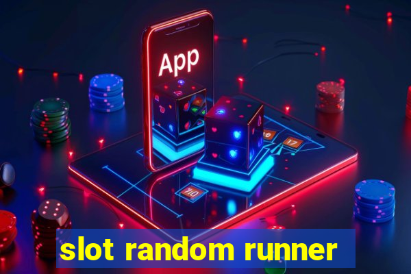 slot random runner