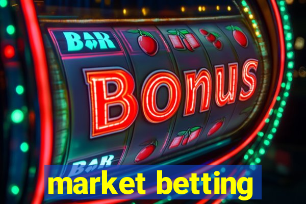 market betting