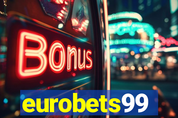 eurobets99