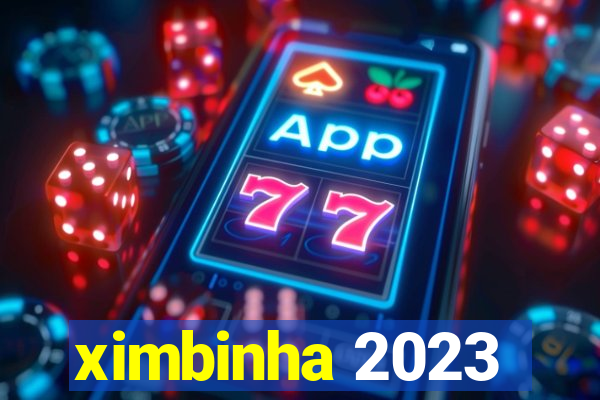 ximbinha 2023