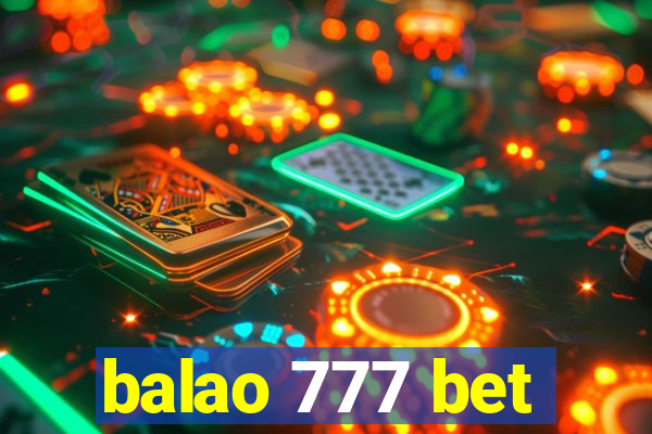 balao 777 bet