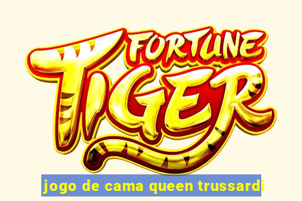 jogo de cama queen trussardi