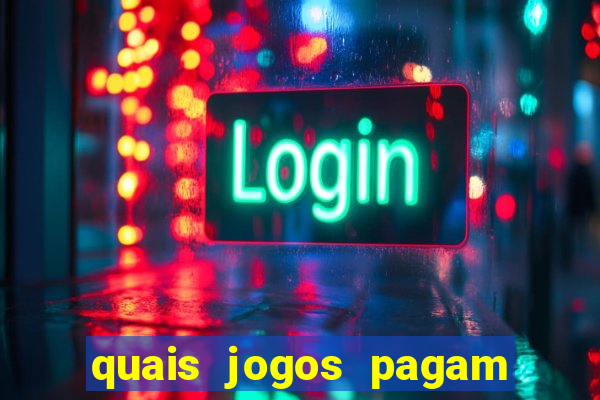 quais jogos pagam de verdade