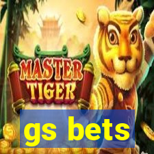 gs bets