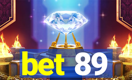 bet 89