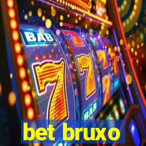 bet bruxo