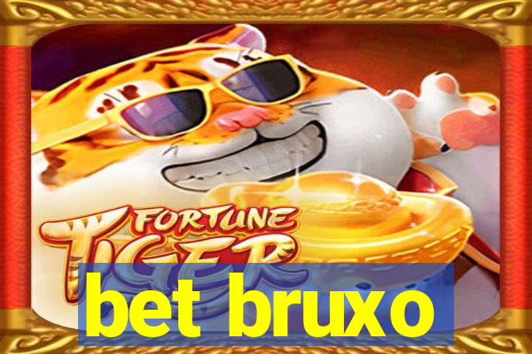 bet bruxo