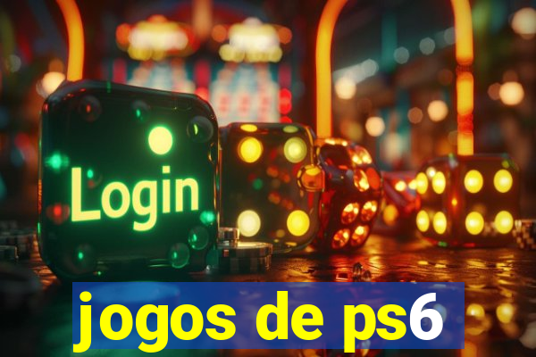 jogos de ps6