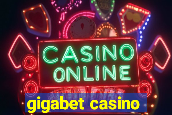 gigabet casino