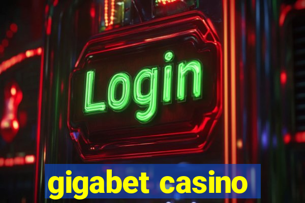 gigabet casino