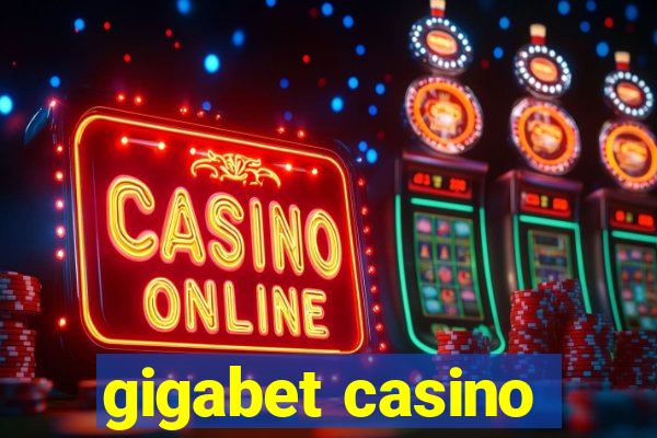 gigabet casino