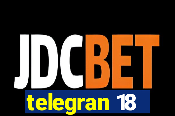 telegran 18