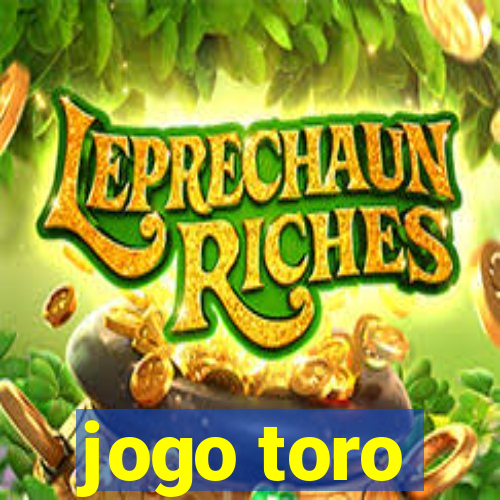 jogo toro