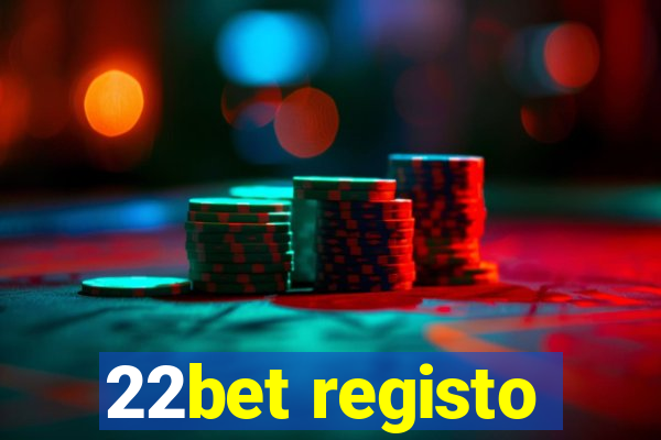 22bet registo