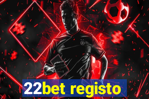 22bet registo