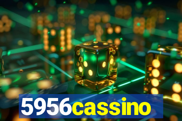 5956cassino