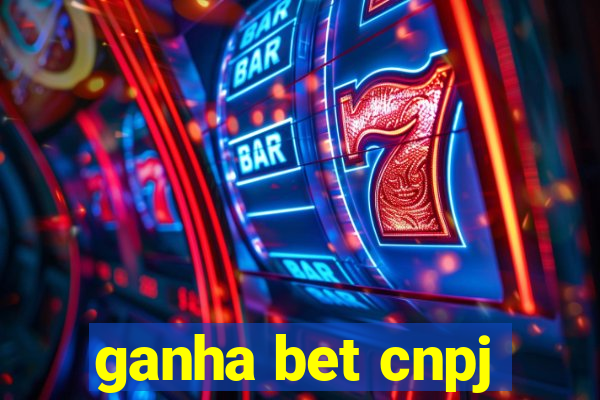 ganha bet cnpj