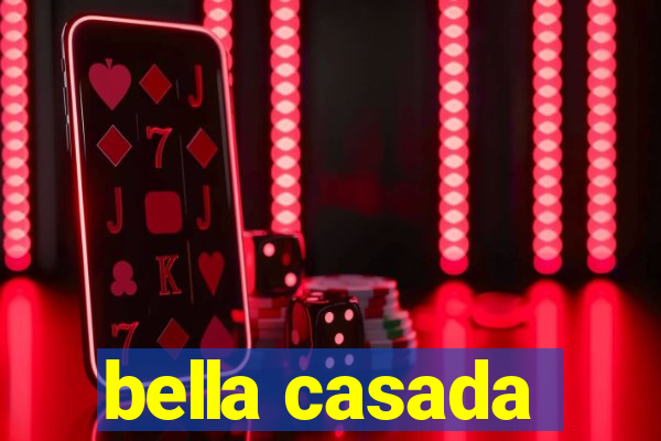 bella casada