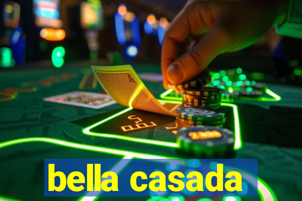 bella casada