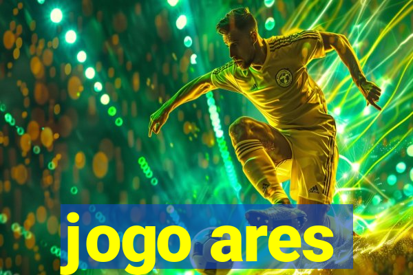 jogo ares