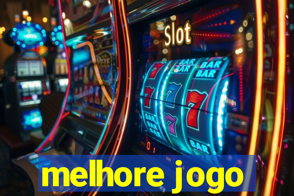 melhore jogo