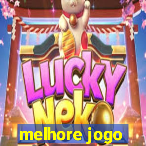 melhore jogo